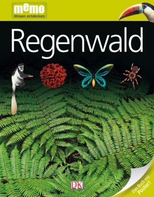 ISBN 9783831018994: memo Wissen entdecken. Regenwald - Das Buch mit Poster!