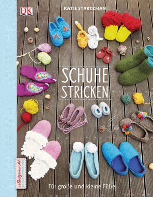 ISBN 9783831026876: Schuhe stricken - Für große und kleine Füße