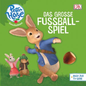 ISBN 9783831030361: Peter Hase™ Geschichten Das große Fußballspiel