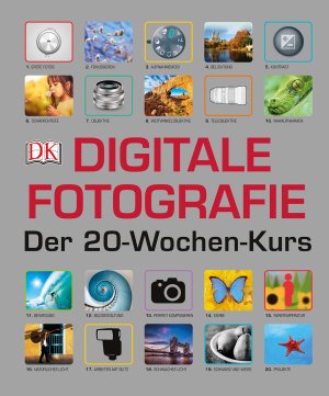 ISBN 9783831031290: Digitale Fotografie - Der 20-Wochen-Kurs