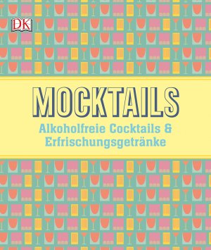 ISBN 9783831033003: Mocktails: Alkoholfreie Cocktails und Erfrischungsgetränke Gb. von Vikas Khanna