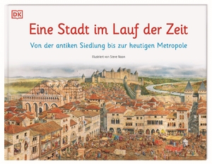 ISBN 9783831039333: Eine Stadt im Lauf der Zeit - Von der antiken Siedlung bis zur heutigen Metropole