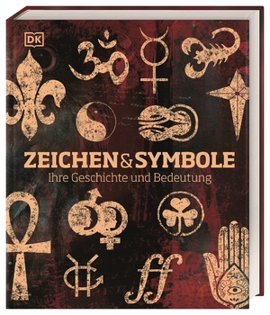 Isbn 9783831040193 Zeichen Und Symbole Ihre Geschichte Und Bedeutung Neu Gebraucht Kaufen