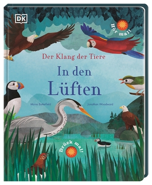 neues Buch – Moira Butterfield – Der Klang der Tiere - In den Lüften