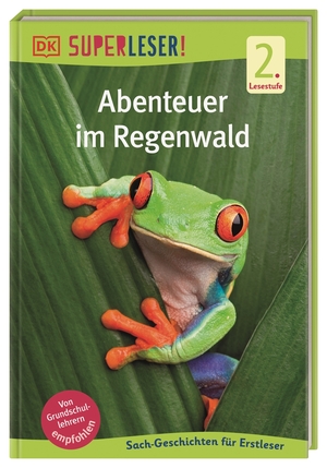 ISBN 9783831042241: SUPERLESER! Abenteuer im Regenwald - 2. Lesestufe Sach-Geschichten für Erstleser