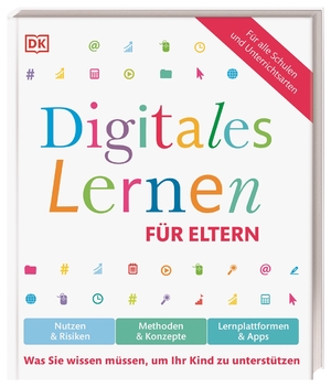 ISBN 9783831043194: Digitales Lernen für Eltern - Nutzen & Risiken, Methoden & Konzepte, Lernplattformen & Apps. Was Sie wissen müssen, um Ihr Kind zu unterstützen