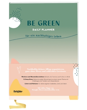 ISBN 9783831043309: Be Green Daily Planner: für ein nachhaltiges Leben