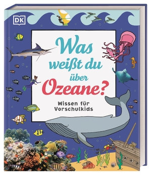 ISBN 9783831043736: Wissen für Vorschulkids. Was weißt du über Ozeane? - Erstes großes Natursachbuch mit Fotos und Lesebändchen