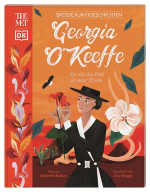 ISBN 9783831044535: Große Kunstgeschichten. Georgia O'Keeffe – Sie sah die Welt in einer Blume. Künstlerbiografie. Für Kinder ab 8 Jahren. In Kooperation mit dem Metropolitan Museum of Art