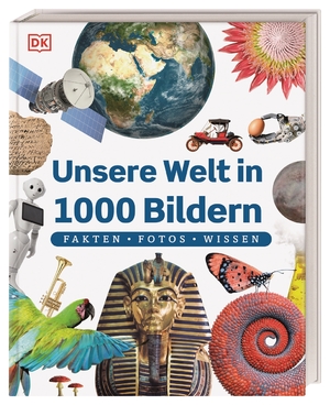 ISBN 9783831047369: Unsere Welt in 1000 Bildern - Fakten, Fotos, Wissen. Die wichtigsten Fakten unserer Welt kindgerecht und bildreich erklärt. Für Kinder ab 8 Jahren