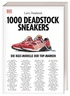 ISBN 9783831048076: 1000 Deadstock Sneakers - Die Kult-Modelle der Top-Marken