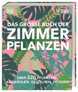 neues Buch – Zia Allaway – Das große Buch der Zimmerpflanzen