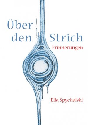 ISBN 9783831124633: Über den Strich: Erinnerungen