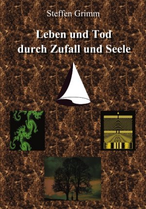 ISBN 9783831130269: Leben und Tod durch Zufall und Seele