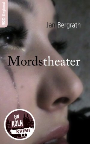 ISBN 9783831141272: Mordstheater - Ein Kriminalroman aus Köln