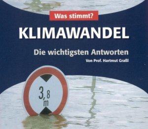 gebrauchtes Hörbuch – Grassl, Prof – Was stimmt? Klimawandel - Die wichtigsten Antworten