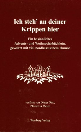 ISBN 9783831314621: Ich steh' an deiner Krippen hier by Otto, Dieter