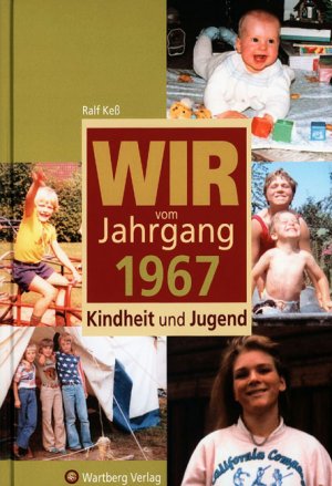 ISBN 9783831315673: Wir vom Jahrgang 1967 - Kindheit und Jugend