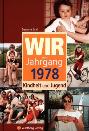 ISBN 9783831315789: Wir vom Jahrgang 1978 - Kindheit und Jugend