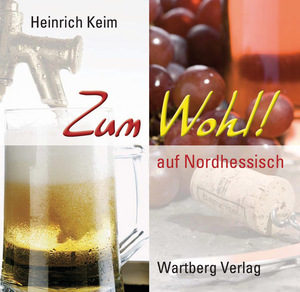 ISBN 9783831320851: Zum Wohl auf Nordhessisch (Geschenkbüchlein)