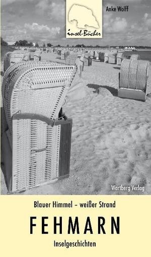 ISBN 9783831321094: Blauer Himmel - weißer Strand. Fehmarn - Inselgeschichten