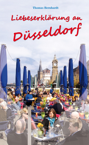 ISBN 9783831321292: Liebeserklärung an Düsseldorf