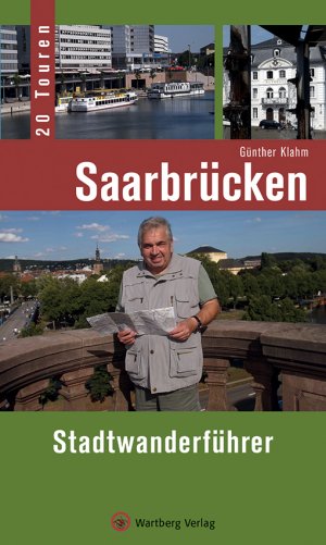 ISBN 9783831323388: Saarbrücken - Stadtwanderführer - 20 Touren