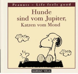 ISBN 9783831503179: Hunde sind vom Jupiter, Katzen vom Mond