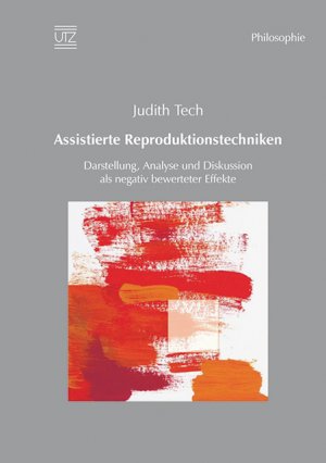 ISBN 9783831640522: Assistierte Reproduktionstechniken - Darstellung, Analyse und Diskussion als negativ bewerteter Effekte