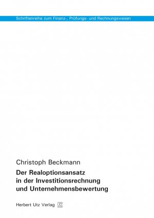 ISBN 9783831680894: Der Realoptionsansatz in der Investitionsrechnung und Unternehmensbewertung