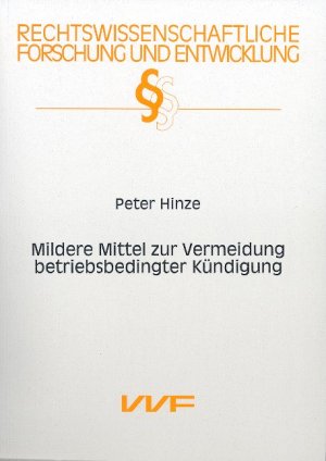 ISBN 9783831684373: Mildere Mittel zur Vermeidung betriebsbedingter Kündigung. .