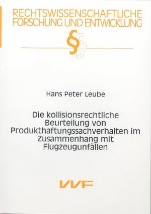 ISBN 9783831684748: Die kollisionsrechtliche Beurteilung von Produkthaftungssachverhalten im Zusammenhang mit Flugzeugunfällen. .