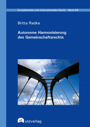 ISBN 9783831685141: Autonome Harmonisierung des Gemeinschaftsrechts