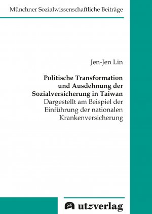 ISBN 9783831685196: Politische Transformation und Ausdehnung der Sozialversicherung in Taiwan