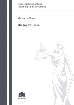 ISBN 9783831686087: Die Jagdwilderei