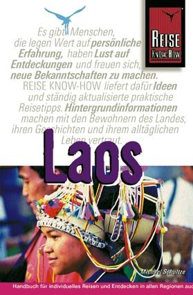 ISBN 9783831710140: Laos – Handbuch für individuelles Reisen und Entdecken in Indochina