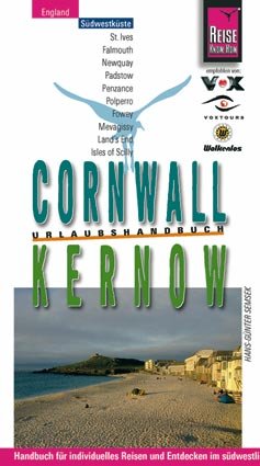 ISBN 9783831711543: Reise Know-How - Cornwall, Kernow Urlaubshandbuch