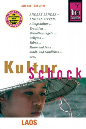 gebrauchtes Buch – Michael Schultze – Reise Know-How KulturSchock Laos (2., neu bearbeitete, komplett aktualisierte Auflage 2013)