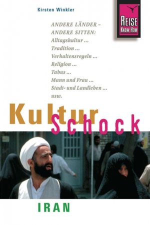 ISBN 9783831713905: KulturSchock Iran