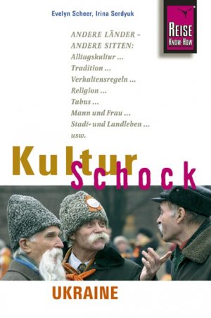 gebrauchtes Buch – Evelyn, Scheer, und Serdyuk – KulturSchock Ukraine