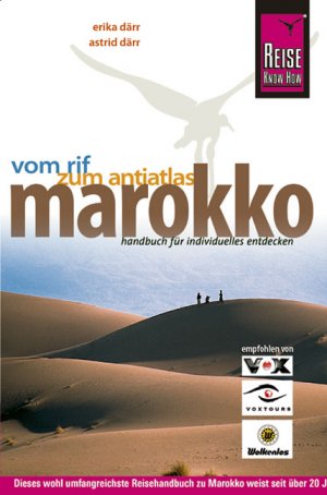 ISBN 9783831715060: Marokko - Vom Rif zum Antiatlas - Handbuch für individuelles entdecken