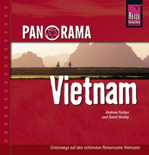 gebrauchtes Buch – Forbes, Andrew; Henley – Reise Know-How Panorama Vietnam - Reise-Bildband