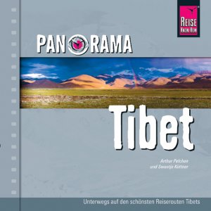 ISBN 9783831715428: Reise Know-How Panorama Tibet - Reise-Bildband