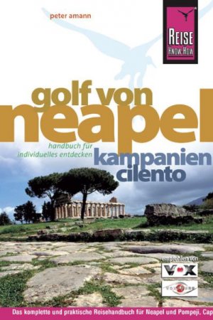 Golf Von Neapel Kampanien Cilento Reise Know How Peter Amann Buch Gebraucht Kaufen A01xnecw01zzu Golf Von Neapel Kampanien Cilento Reise Know How Peter Amann Buch Gebraucht Kaufen A01xnecw01zzu