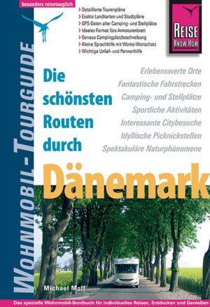 ISBN 9783831721337: Reise Know-How Wohnmobil-Tourguide Dänemark - Die schönsten Routen