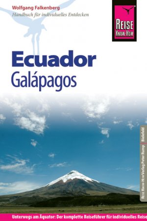 ISBN 9783831722945: Reise Know-How Ecuador, Galápagos - Reiseführer für individuelles Entdecken