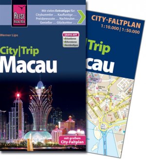 ISBN 9783831724833: Reise Know-How CityTrip Macau - Reiseführer mit Faltplan und kostenloser Web-App