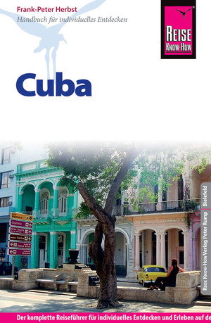 ISBN 9783831728695: Reise Know-How Reiseführer Cuba