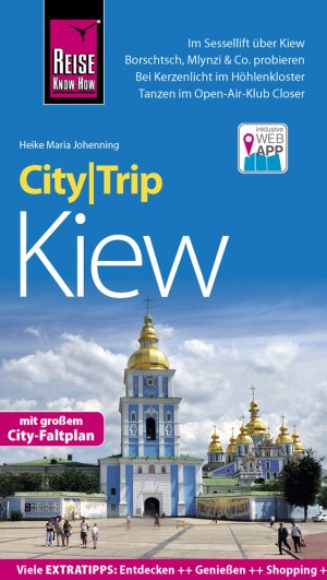 ISBN 9783831729319: Reise Know-How CityTrip Kiew - Reiseführer mit Stadtplan und kostenloser Web-App