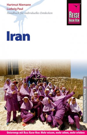 ISBN 9783831729487: Reise Know-How Reiseführer Iran